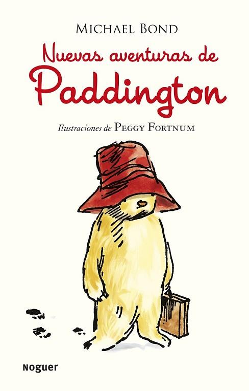 NUEVAS AVENTURAS DE PADDINGTON | 9788427901582 | BOND, MICHAEL | Llibreria Drac - Llibreria d'Olot | Comprar llibres en català i castellà online