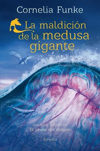MALDICIÓN DE LA MEDUSA GIGANTE, LA | 9788419942760 | FUNKE, CORNELIA | Llibreria Drac - Llibreria d'Olot | Comprar llibres en català i castellà online
