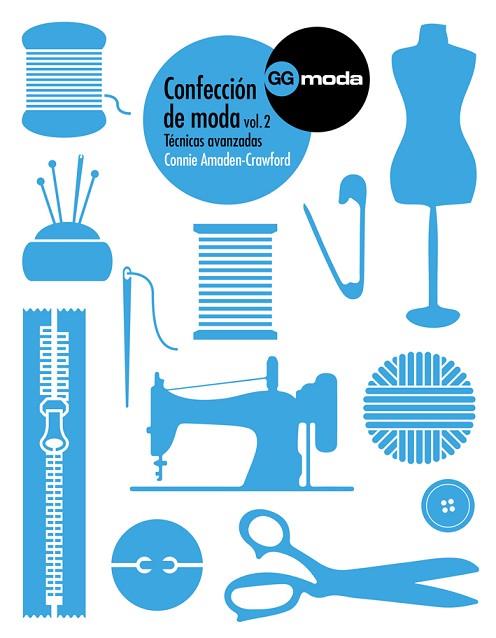 CONFECCIÓN DE MODA, VOL. 2 TECNICAS AVANZADAS | 9788425227257 | AMADEN-CRAWFORD, CONNIE | Llibreria Drac - Librería de Olot | Comprar libros en catalán y castellano online