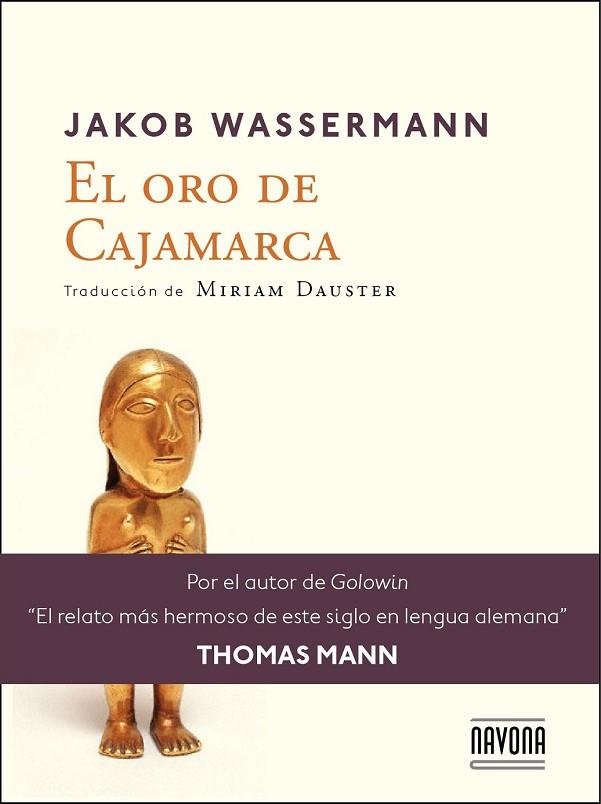 ORO DE CAJAMARCA, EL | 9788416259151 | WASSERMANN, JAKOB | Llibreria Drac - Llibreria d'Olot | Comprar llibres en català i castellà online