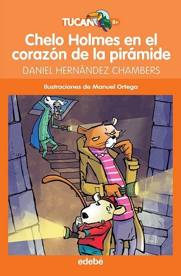 CHELO HOLMES EN EL CORAZÓN DE LA PIRÁMIDE | 9788468327778 | HERNÁNDEZ, DANIEL | Llibreria Drac - Llibreria d'Olot | Comprar llibres en català i castellà online