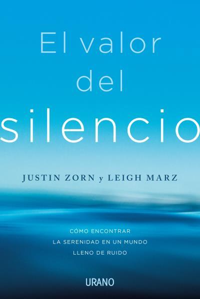 VALOR DEL SILENCIO, EL | 9788417694913 | ZORN, JUSTIN; MARZ, LEIGH | Llibreria Drac - Llibreria d'Olot | Comprar llibres en català i castellà online