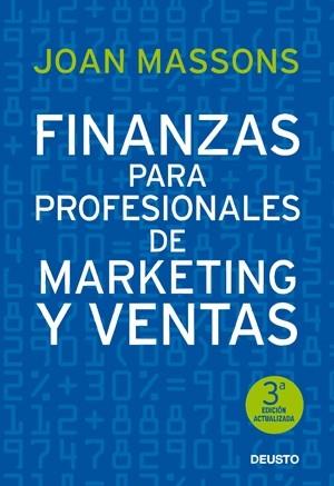 FINANZAS PARA PROFESIONALES DE MARKETING Y VENTAS | 9788423426737 | MASSONS, JOAN | Llibreria Drac - Librería de Olot | Comprar libros en catalán y castellano online