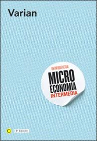 MICROECONOMIA INTERMEDIA, 8ª ED. | 9788495348579 | VARIAN, HAL R. | Llibreria Drac - Llibreria d'Olot | Comprar llibres en català i castellà online