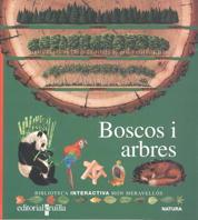 BOSCOS I ARBRES(BIB.INTERACTIVA MON MERAVELLOS) | 9788476298350 | Llibreria Drac - Librería de Olot | Comprar libros en catalán y castellano online