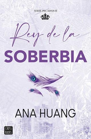 PECADOS 2. REY DE LA SOBERBIA | 9788408293576 | HUANG, ANA | Llibreria Drac - Llibreria d'Olot | Comprar llibres en català i castellà online