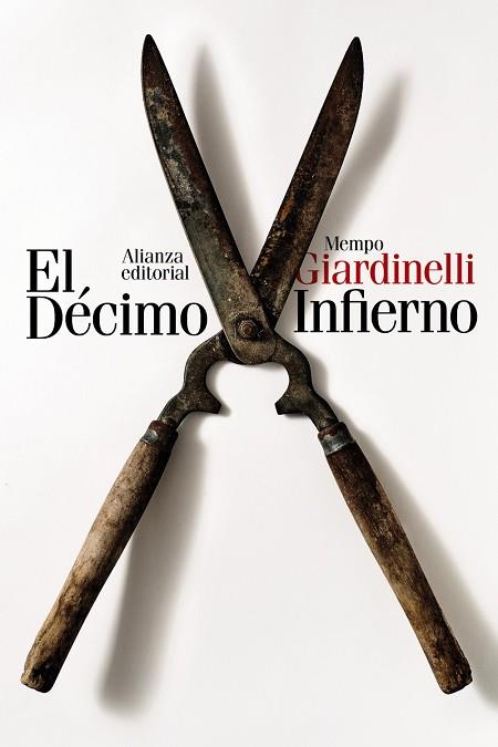 DÉCIMO INFIERNO, EL | 9788411485326 | GIARDINELLI, MEMPO | Llibreria Drac - Llibreria d'Olot | Comprar llibres en català i castellà online