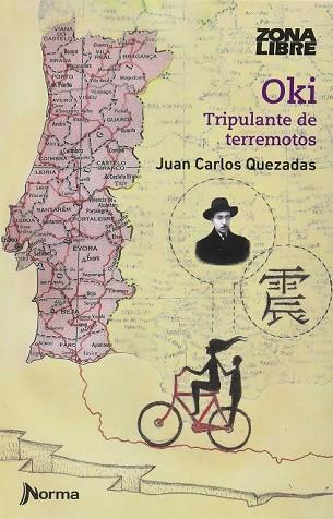 OKI - TRIPULANTE DE TERREMOTOS  (ZONA LIBRE) | 9789584548542 | QUEZADAS, JUAN CARLOS | Llibreria Drac - Llibreria d'Olot | Comprar llibres en català i castellà online