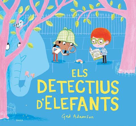 DETECTIUS D'ELEFANTS, ELS  | 9788447948819 | ADAMSON, GED | Llibreria Drac - Librería de Olot | Comprar libros en catalán y castellano online