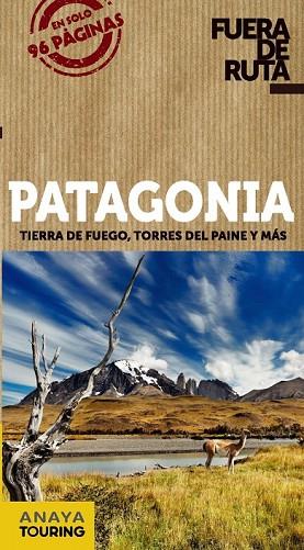 PATAGONIA 2016 (FUERA DE RUTA) | 9788499356273 | PAGELLA, GABRIELA | Llibreria Drac - Llibreria d'Olot | Comprar llibres en català i castellà online