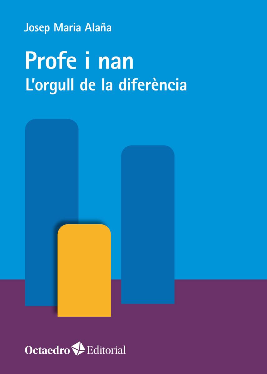 PROFE I NAN | 9788418819261 | ALAÑA, JOSEP MARIA | Llibreria Drac - Llibreria d'Olot | Comprar llibres en català i castellà online