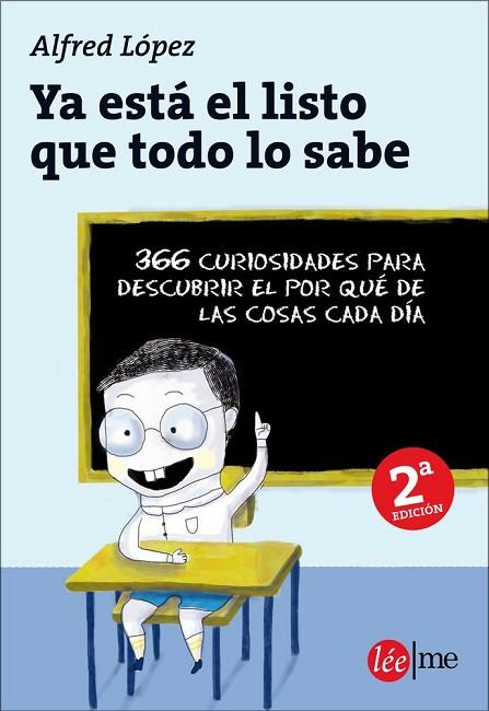 YA ESTA EL LISTO QUE TODO LO SABE | 9788415589013 | LOPEZ, ALFRED | Llibreria Drac - Librería de Olot | Comprar libros en catalán y castellano online