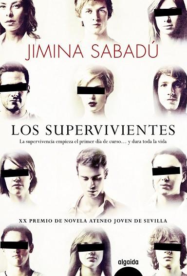SUPERVIVIENTES, LOS  | 9788490673218 | SABADÚ, JIMINA | Llibreria Drac - Llibreria d'Olot | Comprar llibres en català i castellà online