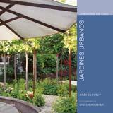 JARDINES URBANOS | 9788480767590 | CLEVELY, ANDI / WOOSTER, STEVEN | Llibreria Drac - Llibreria d'Olot | Comprar llibres en català i castellà online