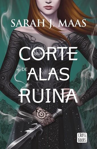 CORTE DE ALAS Y RUINA, UNA (UNA CORTE DE ROSAS Y ESPINAS 3) | 9788408178699 | MAAS, SARAH J. | Llibreria Drac - Llibreria d'Olot | Comprar llibres en català i castellà online