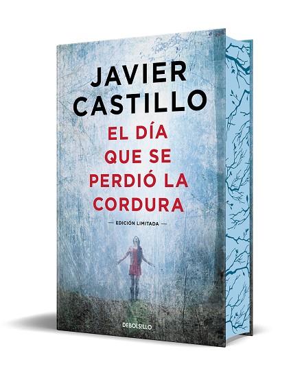 DÍA QUE SE PERDIÓ LA CORDURA, EL (EDICIÓN LIMITADA CON CANTOS TINTADOS) | 9788466378925 | CASTILLO, JAVIER | Llibreria Drac - Llibreria d'Olot | Comprar llibres en català i castellà online