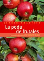 PODA DE FRUTALES, LA | 9788425518904 | HAAS, HANSJORG | Llibreria Drac - Librería de Olot | Comprar libros en catalán y castellano online