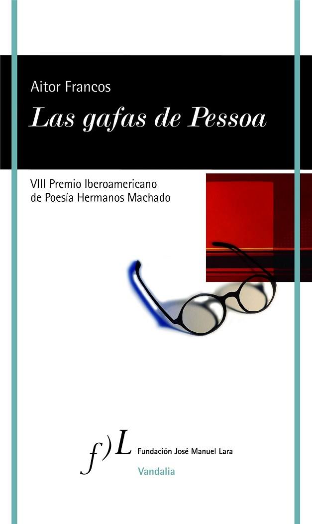 GAFAS DE PESSOA, LAS | 9788415673934 | FRANCOS, AITOR | Llibreria Drac - Librería de Olot | Comprar libros en catalán y castellano online