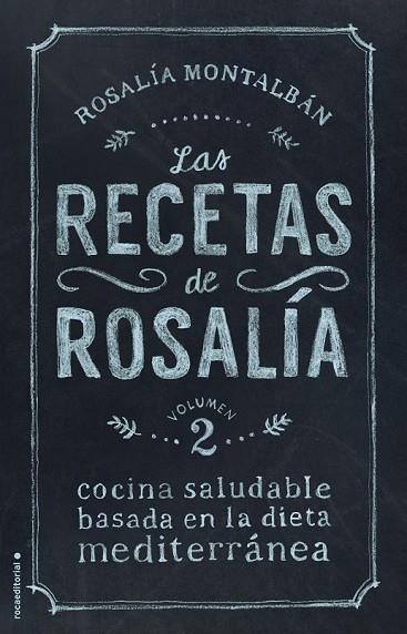 RECETAS DE ROSALÍA, LAS VOL. II | 9788499189468 | MONTALBÁN, ROSALÍA | Llibreria Drac - Llibreria d'Olot | Comprar llibres en català i castellà online