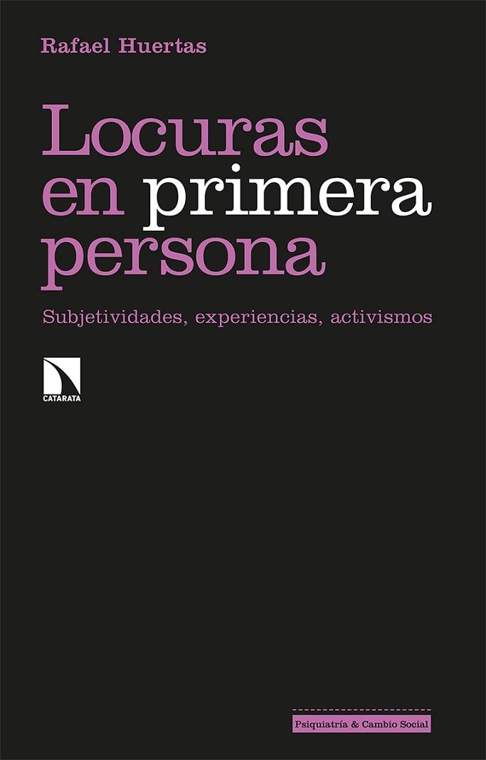 LOCURAS EN PRIMERA PERSONA | 9788413520711 | HUERTAS, RAFAEL | Llibreria Drac - Llibreria d'Olot | Comprar llibres en català i castellà online