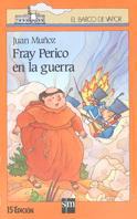 FRAY PERICO EN LA GUERRA | 9788434828865 | MUÑOZ MARTIN, JUAN | Llibreria Drac - Llibreria d'Olot | Comprar llibres en català i castellà online