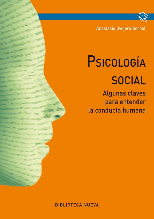 PSICOLOGIA SOCIAL | 9788416345335 | OVEJERO BERNAL, ANASTASIO | Llibreria Drac - Llibreria d'Olot | Comprar llibres en català i castellà online