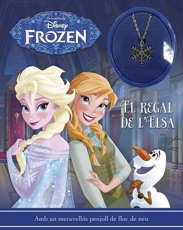 REGAL DE L'ELSA, EL (FROZEN PENJOLL) | 9788416519057 | DISNEY | Llibreria Drac - Llibreria d'Olot | Comprar llibres en català i castellà online