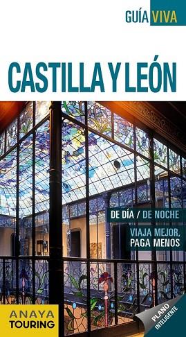 CASTILLA Y LEON 2013 (GUIA VIVA) | 9788499354903 | ALARCON, JAVIER/DIEZ GARCIA, VICTOR MANUEL/FRANCIA SANCHEZ, IGNACIO/HERNANDEZ COLORADO, ARANTXA/MORI | Llibreria Drac - Llibreria d'Olot | Comprar llibres en català i castellà online