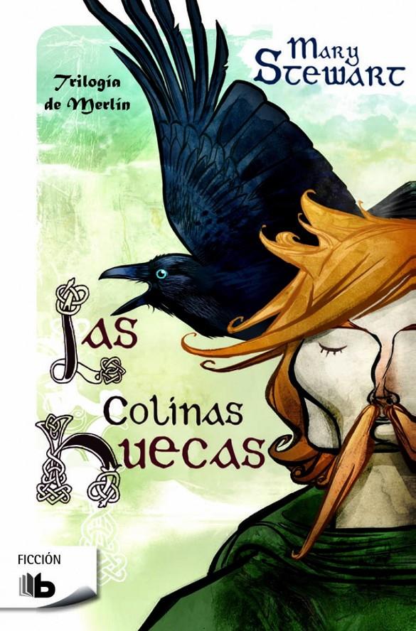 COLINAS HUECAS, LAS (TRILOGIA DE MERLIN 2) | 9788490701669 | STEWART, MARY | Llibreria Drac - Librería de Olot | Comprar libros en catalán y castellano online