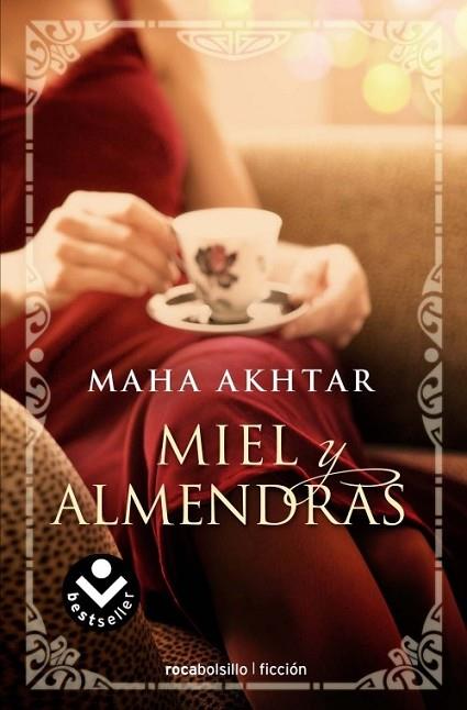 MIEL Y ALMENDRAS | 9788496940987 | AKHTAR, MAHA | Llibreria Drac - Librería de Olot | Comprar libros en catalán y castellano online