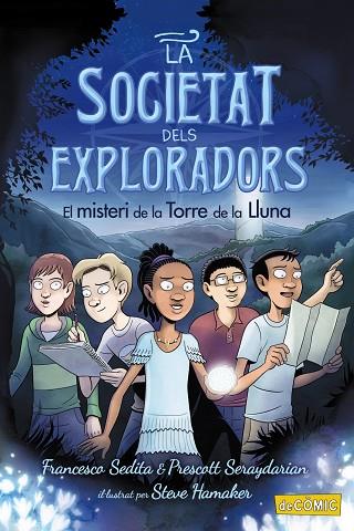 MISTERI DE LA TORRE DE LA LLUNA, EL (LA SOCIETAT DELS EXPLORADORS 1) | 9788448953874 | SEDITA, FRANCESCO; SERAYDARIAN, PRESCOTT | Llibreria Drac - Llibreria d'Olot | Comprar llibres en català i castellà online