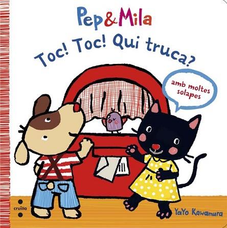 TOC! TOC! QUI TRUCA? (PEP & MILA) | 9788466139588 | KAWAMURA, YAYO | Llibreria Drac - Llibreria d'Olot | Comprar llibres en català i castellà online