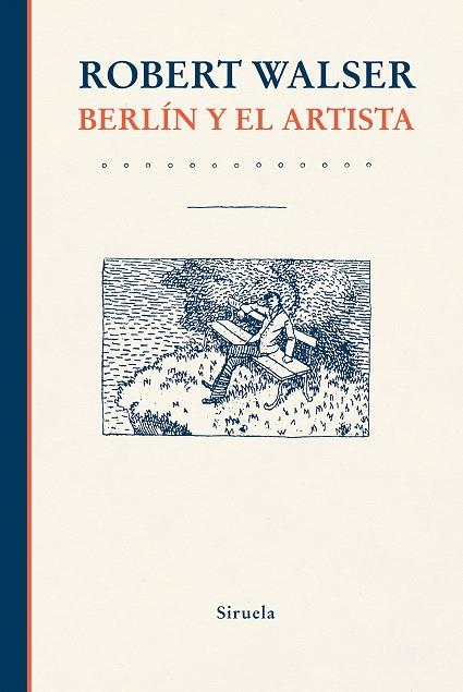 BERLÍN Y EL ARTISTA | 9788418245893 | WALSER, ROBERT | Llibreria Drac - Librería de Olot | Comprar libros en catalán y castellano online