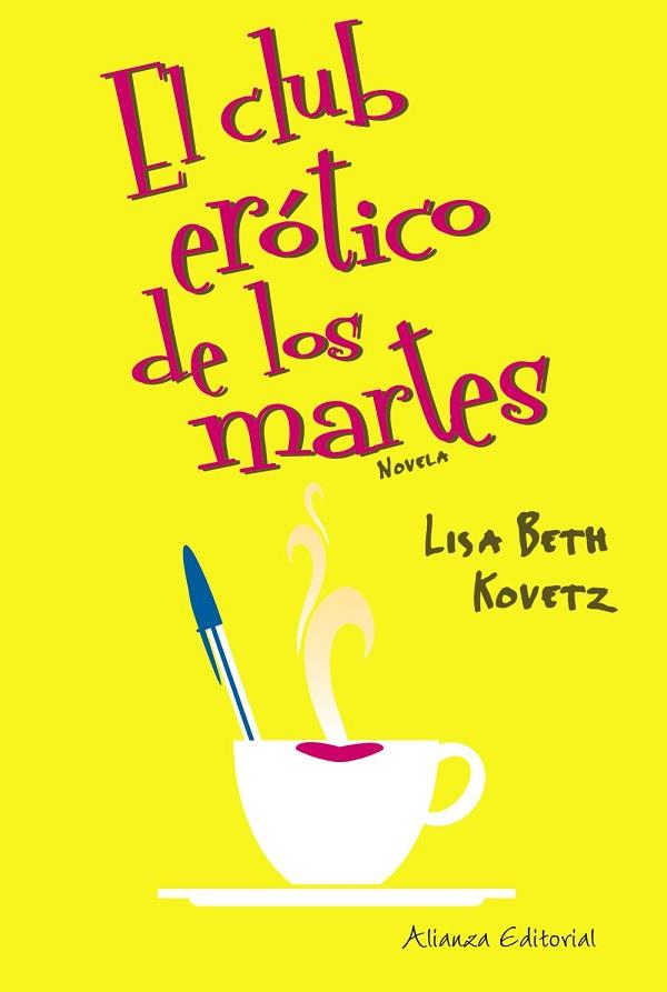 CLUB ERÓTICO DE LOS MARTES, EL | 9788420653464 | KOVETZ, LISA BETH | Llibreria Drac - Librería de Olot | Comprar libros en catalán y castellano online