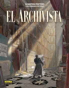 CIUDADES OSCURAS. EL ARCHIVISTA | 9788467946239 | SCHUITEN - PEETERS | Llibreria Drac - Llibreria d'Olot | Comprar llibres en català i castellà online