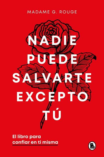 NADIE PUEDE SALVARTE EXCEPTO TÚ | 9788402429926 | ROUGE, MADAME G. | Llibreria Drac - Llibreria d'Olot | Comprar llibres en català i castellà online