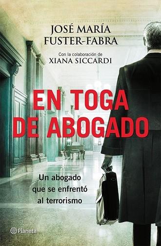 EN TOGA DE ABOGADO | 9788408115373 | FUSTER-FABRA, JOSE MARIA | Llibreria Drac - Librería de Olot | Comprar libros en catalán y castellano online