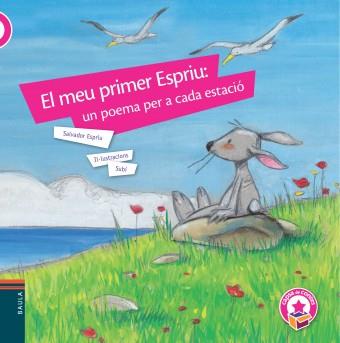 MEU PRIMER ESPRIU: UN POEMA PER A CADA ESTACIO | 9788447925957 | ESPRIU, SALVADOR | Llibreria Drac - Librería de Olot | Comprar libros en catalán y castellano online