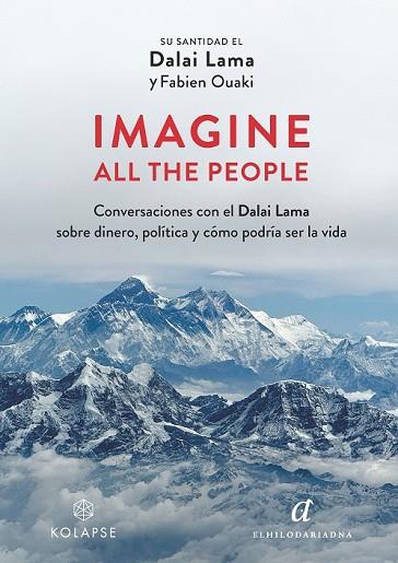 IMAGINE ALL THE PEOPLE | 9788419741158 | DALAI LAMA;  OUAKI, FABIEN | Llibreria Drac - Llibreria d'Olot | Comprar llibres en català i castellà online