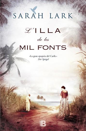 ILLA DE LES MIL FONTS, L' | 9788466653244 | LARK, SARAH | Llibreria Drac - Librería de Olot | Comprar libros en catalán y castellano online