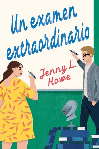 UN EXAMEN EXTRAORDINARIO | 9788419131270 | HOWE, JENNY L. | Llibreria Drac - Llibreria d'Olot | Comprar llibres en català i castellà online