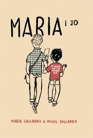 MARIA I JO | 9788424641450 | GALLARDO, MIGUEL;GALLARDO, MARIA | Llibreria Drac - Llibreria d'Olot | Comprar llibres en català i castellà online