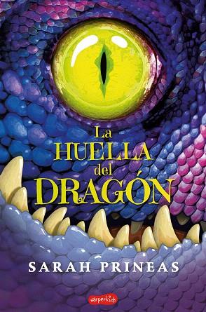 HUELLA DEL DRAGÓN, LA | 9788417222871 | PRINEAS, SARAH | Llibreria Drac - Llibreria d'Olot | Comprar llibres en català i castellà online