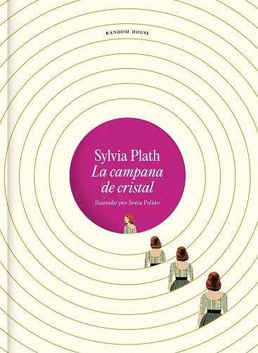 CAMPANA DE CRISTAL, LA (EDICIÓN ILUSTRADA) | 9788439741459 | PLATH, SYLVIA | Llibreria Drac - Llibreria d'Olot | Comprar llibres en català i castellà online