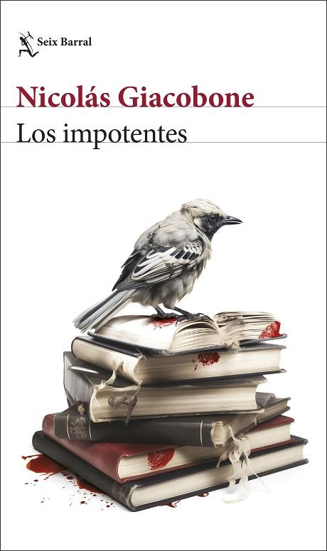 IMPOTENTES, LOS | 9788432243769 | GIACOBONE, NICOLÁS | Llibreria Drac - Llibreria d'Olot | Comprar llibres en català i castellà online