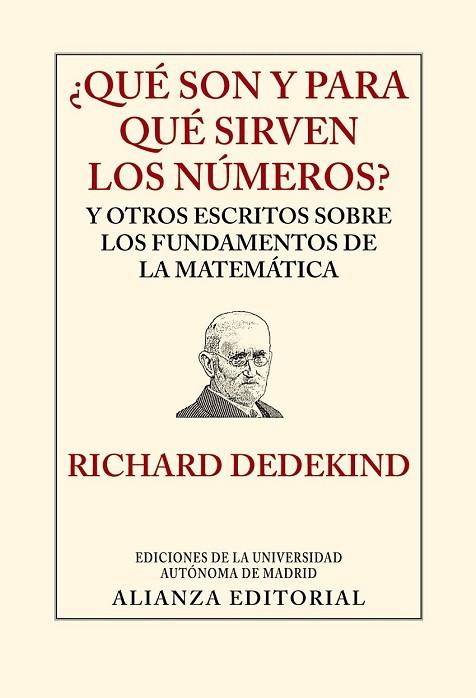 QUÉ SON Y PARA QUÉ SIRVEN LOS NÚMEROS? | 9788420678580 | DEDEKIND, RICHARD | Llibreria Drac - Librería de Olot | Comprar libros en catalán y castellano online