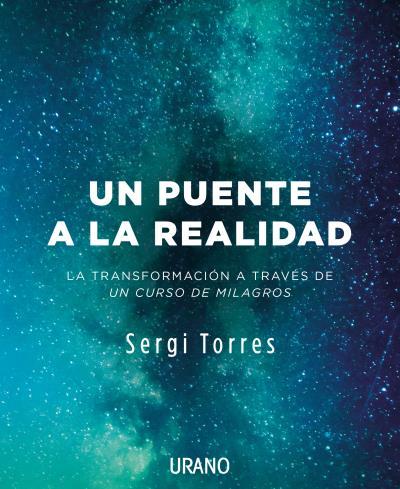 UN PUENTE A LA REALIDAD | 9788416720118 | TORRES, SERGI | Llibreria Drac - Llibreria d'Olot | Comprar llibres en català i castellà online