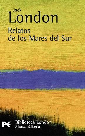 RELATOS DE LOS MARES DEL SUR | 9788420665528 | LONDON, JACK | Llibreria Drac - Librería de Olot | Comprar libros en catalán y castellano online