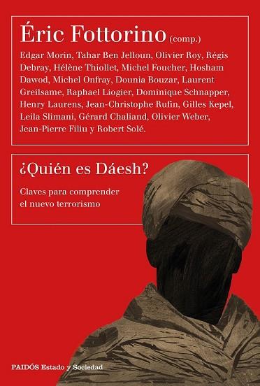 QUIÉN ES DÁESH? | 9788449333057 | FOTTORINO, ERIC | Llibreria Drac - Llibreria d'Olot | Comprar llibres en català i castellà online