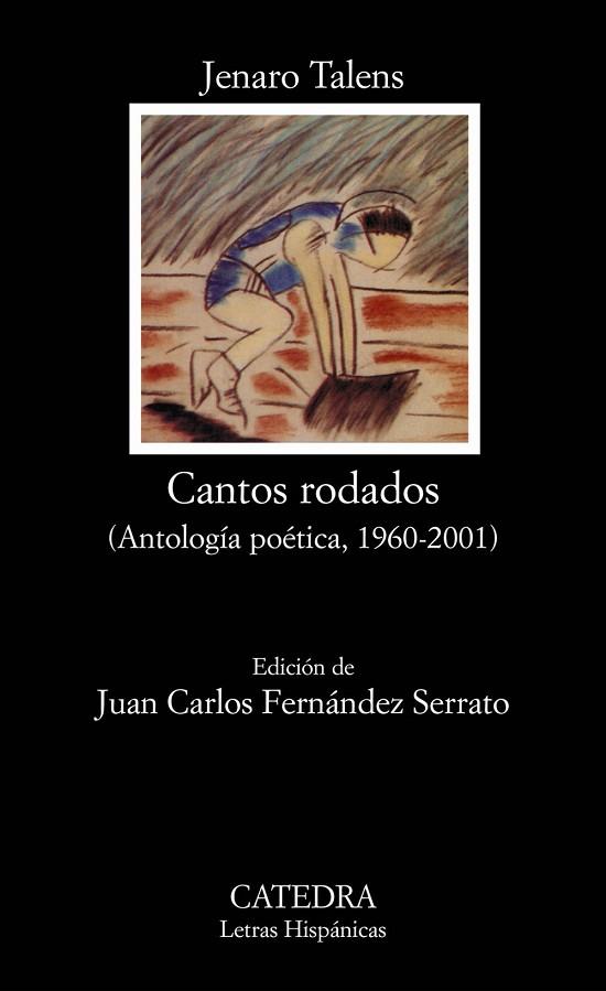 CANTOS RODADOS ANTOLOGIA POETICA 1960-2001 | 9788437619903 | TALENS, JENARO | Llibreria Drac - Llibreria d'Olot | Comprar llibres en català i castellà online